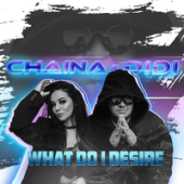постер песни Chaina feat. Didi - What Do I Desire