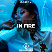 постер песни DJ JEDY - In Fire
