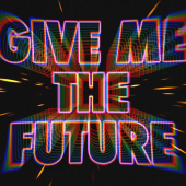 постер песни Bastille - Give Me The Future