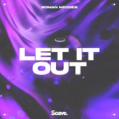 постер песни Roman Messer - Let It Out