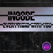 постер песни Incode - Everything with You