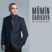 постер песни Mumin Sarikaya - Ben Yoruldum Hayat