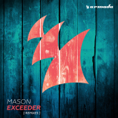 постер песни Mason - Exceeder (UMEK &amp; Mike Vale Remix)