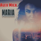 постер песни Alex Mica - Maria