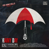 постер песни Ice Nine Kills - Rainy Day