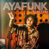 постер песни Ayafunk - TFAI TFAI