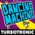 Постер к треку Turbotronic - Dancing Machine