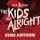 Постер к треку Elijah Woods, Jamie Fine - The Kids Are Alright