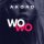 Постер к треку Akord - Wo Wo